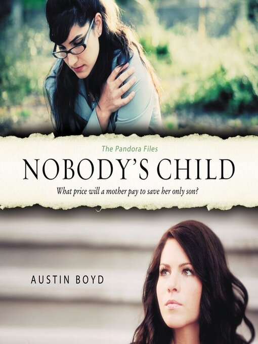 Title details for Nobody's Child by Austin Boyd - Available